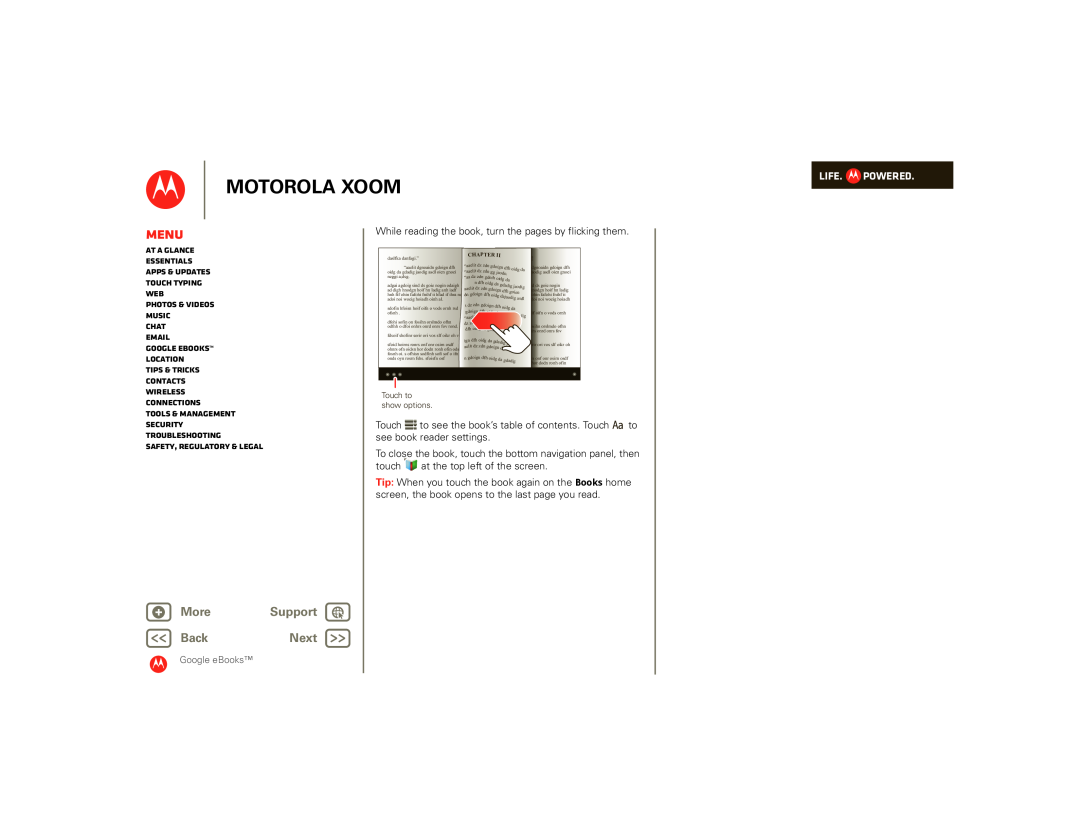 Motorola 990000745, SJ1558RA manual Motorola Xoom, Menu, + More Support BackNext, Life. Powered, At a glance Essentials 