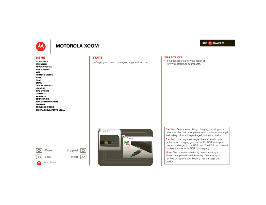 Motorola SJ1558RA manual Start, Motorola Xoom, Menu, Tips & tricks, + More, Support, BackNext, Life. Powered, At a glance 