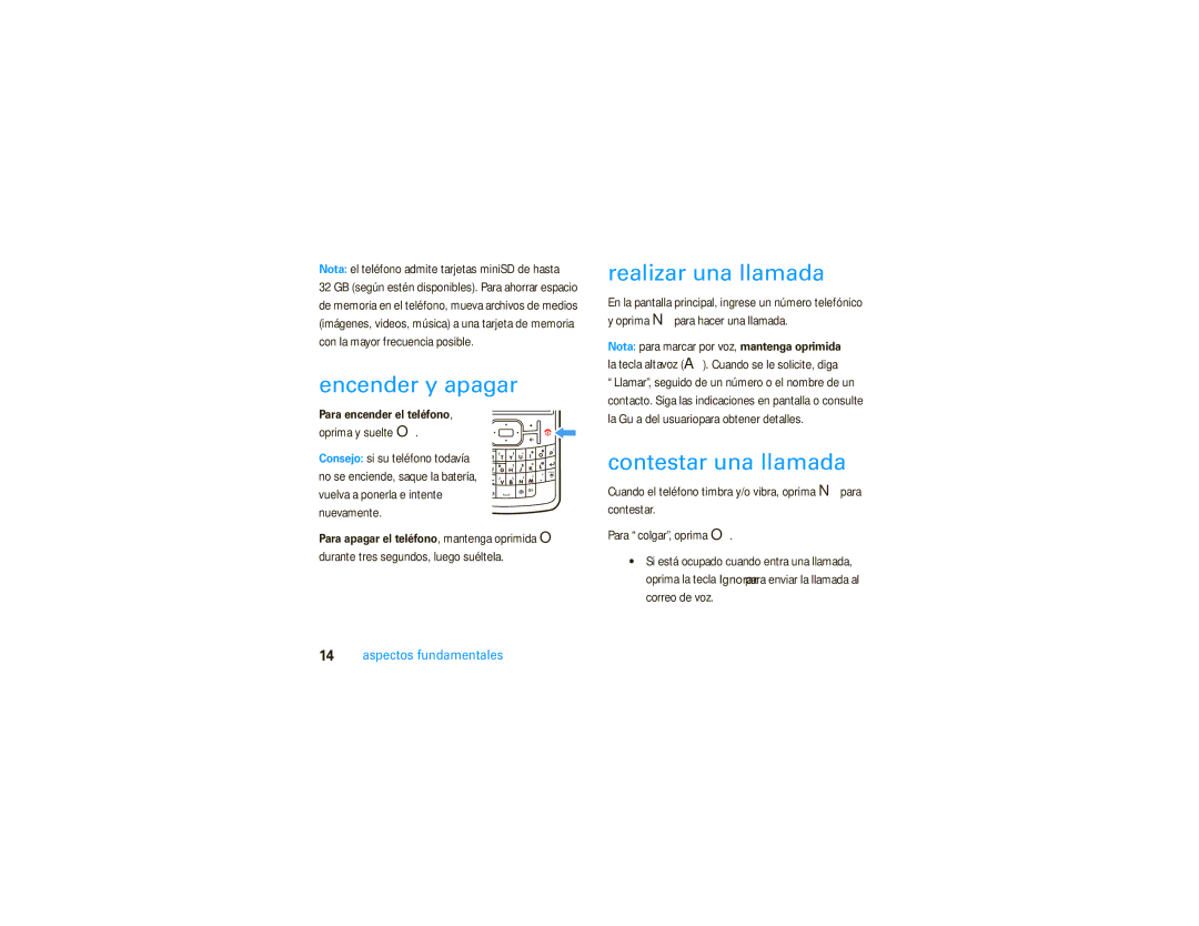 Motorola 9C manual Encender y apagar, Realizar una llamada, Contestar una llamada, Para encender el teléfono 