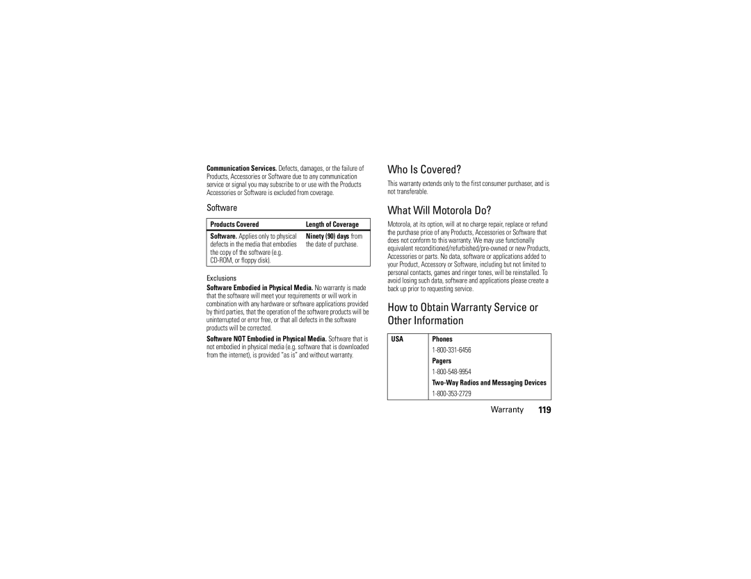 Motorola 9C manual Who Is Covered?, What Will Motorola Do?, How to Obtain Warranty Service or Other Information 