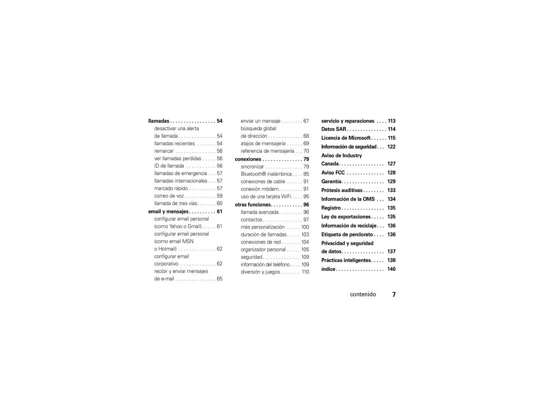 Motorola 9C manual Llamadas, Desactivar una alerta, Email y mensajes, Conexiones, Otras funciones 