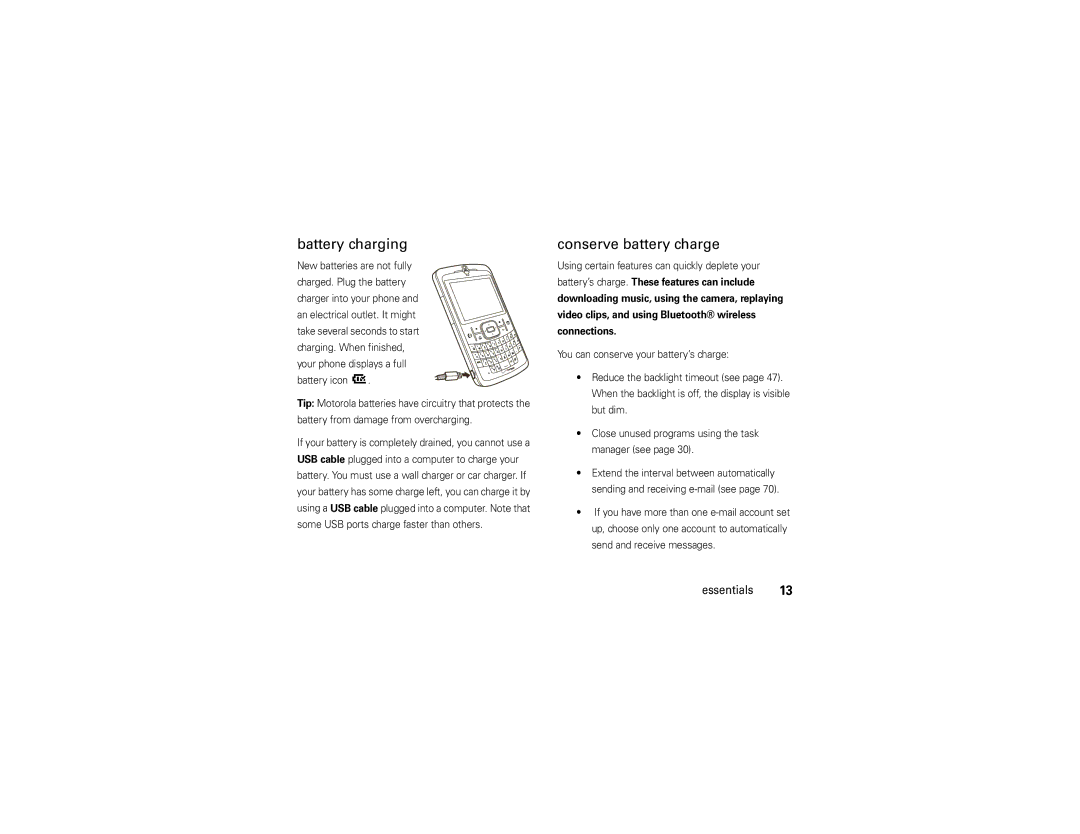 Motorola 9C manual Battery charging, Conserve battery charge, Using certain features can quickly deplete your 