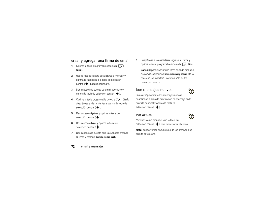 Motorola 9C manual Crear y agregar una firma de email, Leer mensajes nuevos, Ver anexo 