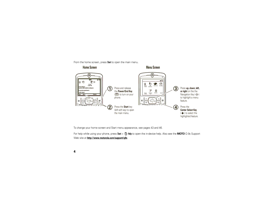 Motorola 9C manual Gg%ÃHc, From the home screen, press Start to open the main menu 