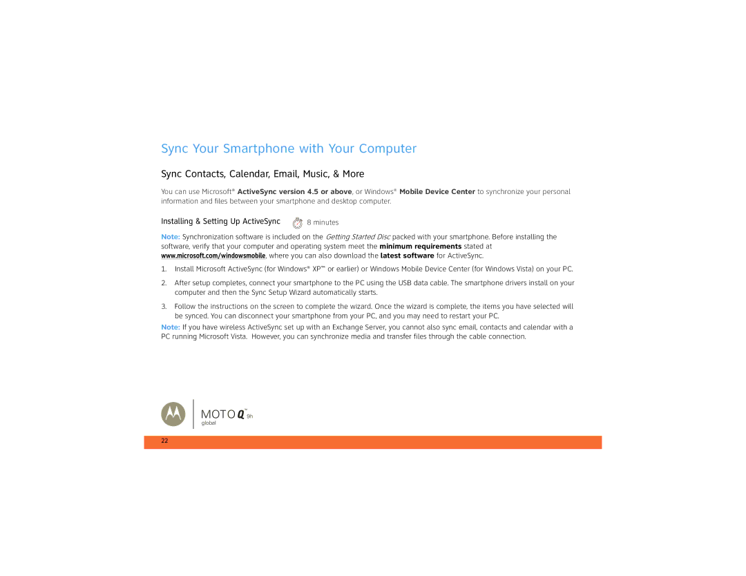 Motorola 9h Global manual Sync Your Smartphone with Your Computer, Sync Contacts, Calendar, Email, Music, & More 