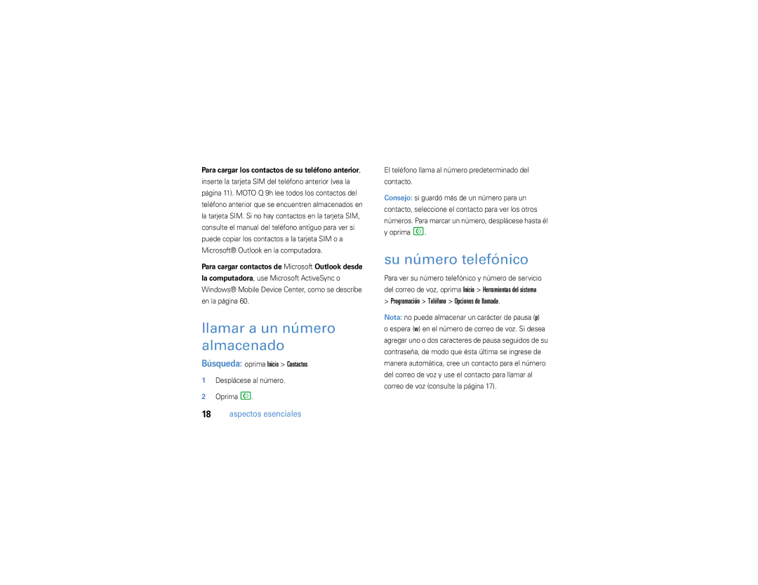 Motorola 9h manual Llamar a un número almacenado, Su número telefónico, Búsqueda oprima Inicio Contactos 