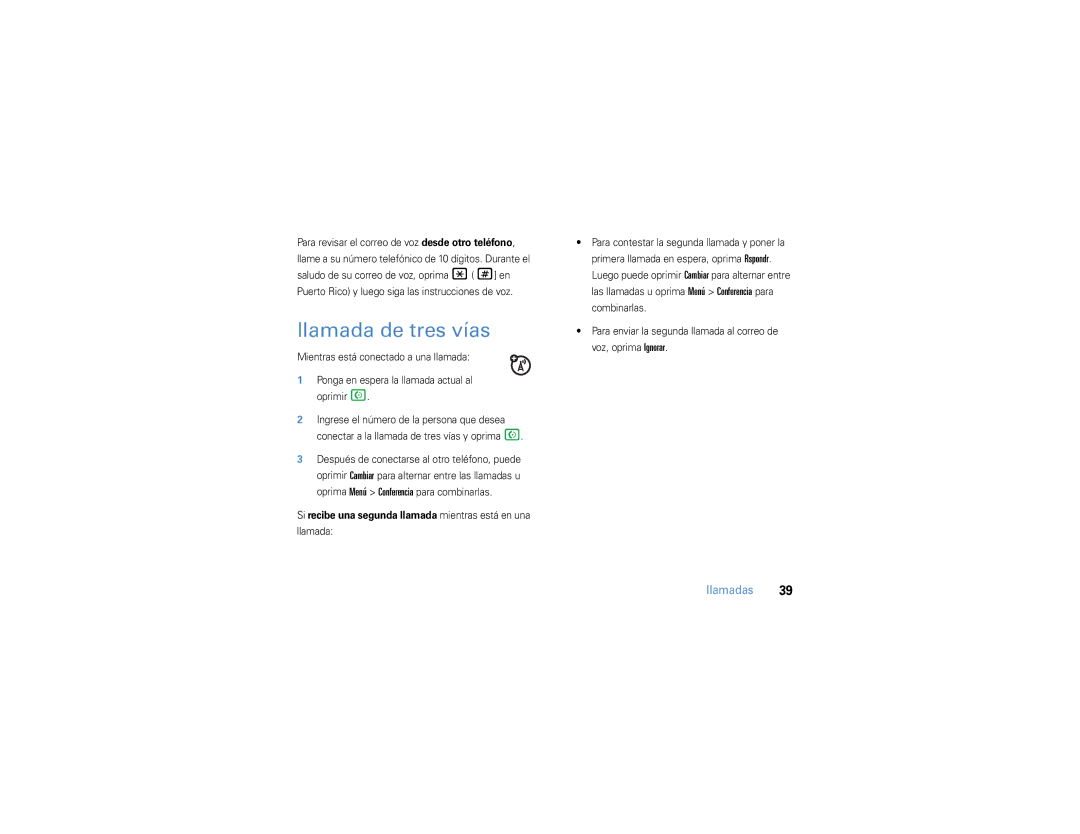 Motorola 9h manual Llamada de tres vías, Si recibe una segunda llamada mientras está en una 