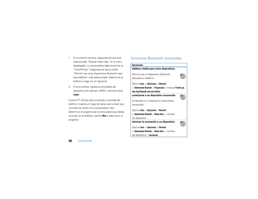 Motorola 9h Funciones Bluetooth avanzadas, Oprima Inicio Aplicaciones Bluetooth, Conectarse a un dispositivo reconocido 