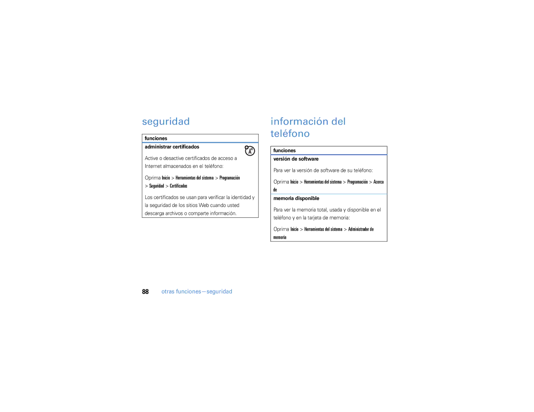 Motorola 9h manual Información del teléfono, Seguridad Certificados, Memoria, Otras funciones-seguridad 