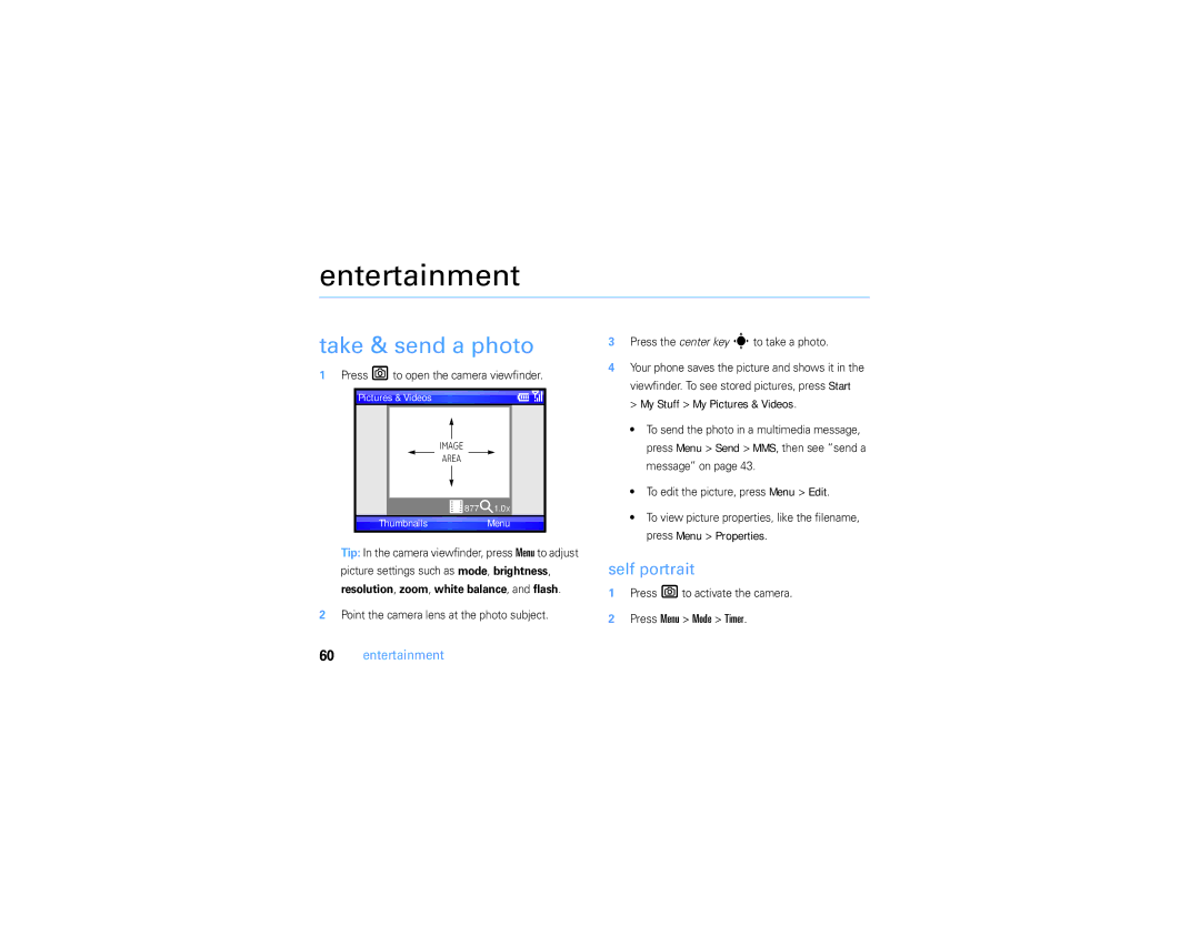 Motorola 9h manual Entertainment, Take & send a photo, Self portrait, Press Menu Mode Timer 