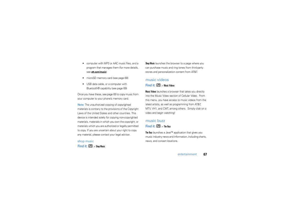 Motorola 9h manual Music videos, Music buzz, Shop music, Find it Shop Music, Find it Music Videos 