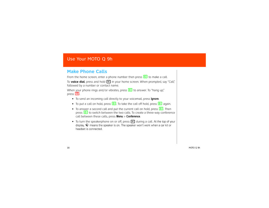 Motorola 9HMOTO manual Make Phone Calls 