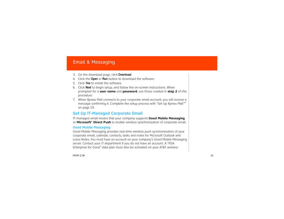 Motorola 9HMOTO manual Set Up IT-Managed Corporate Email, Good Mobile Messaging 