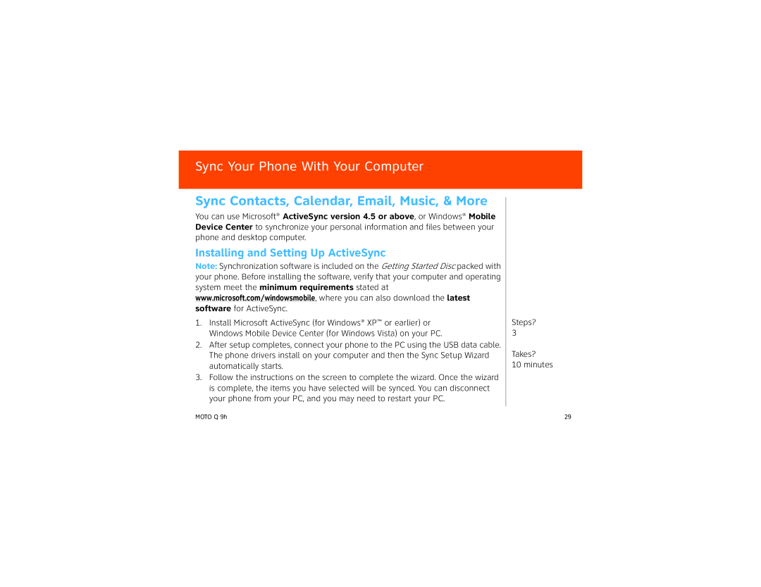 Motorola 9HMOTO manual Sync Contacts, Calendar, Email, Music, & More, Installing and Setting Up ActiveSync 