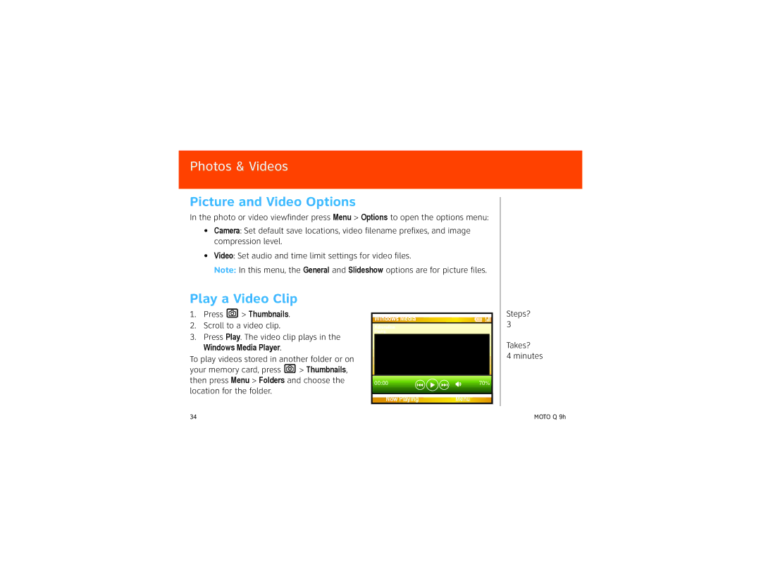 Motorola 9HMOTO manual Picture and Video Options, Play a Video Clip, Windows Media Player, Location for the folder 