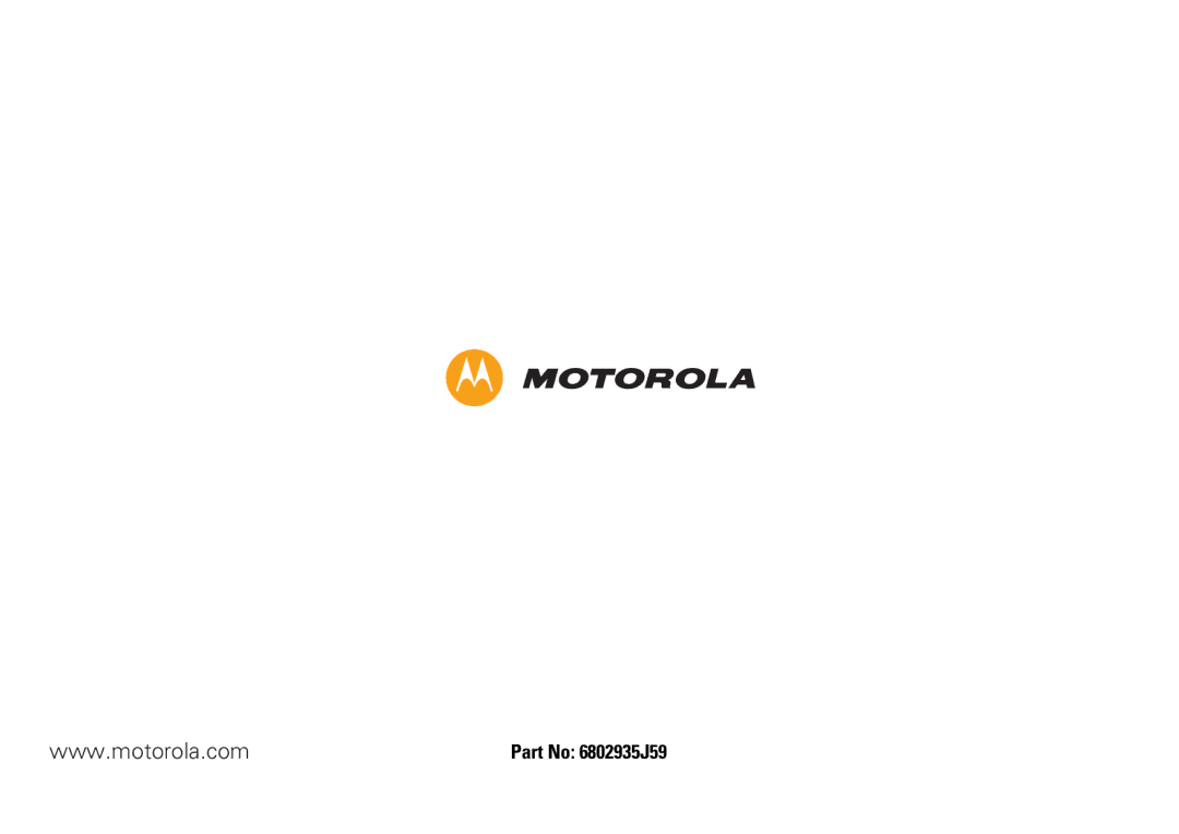 Motorola 9HMOTO manual Part No 6802935J59 