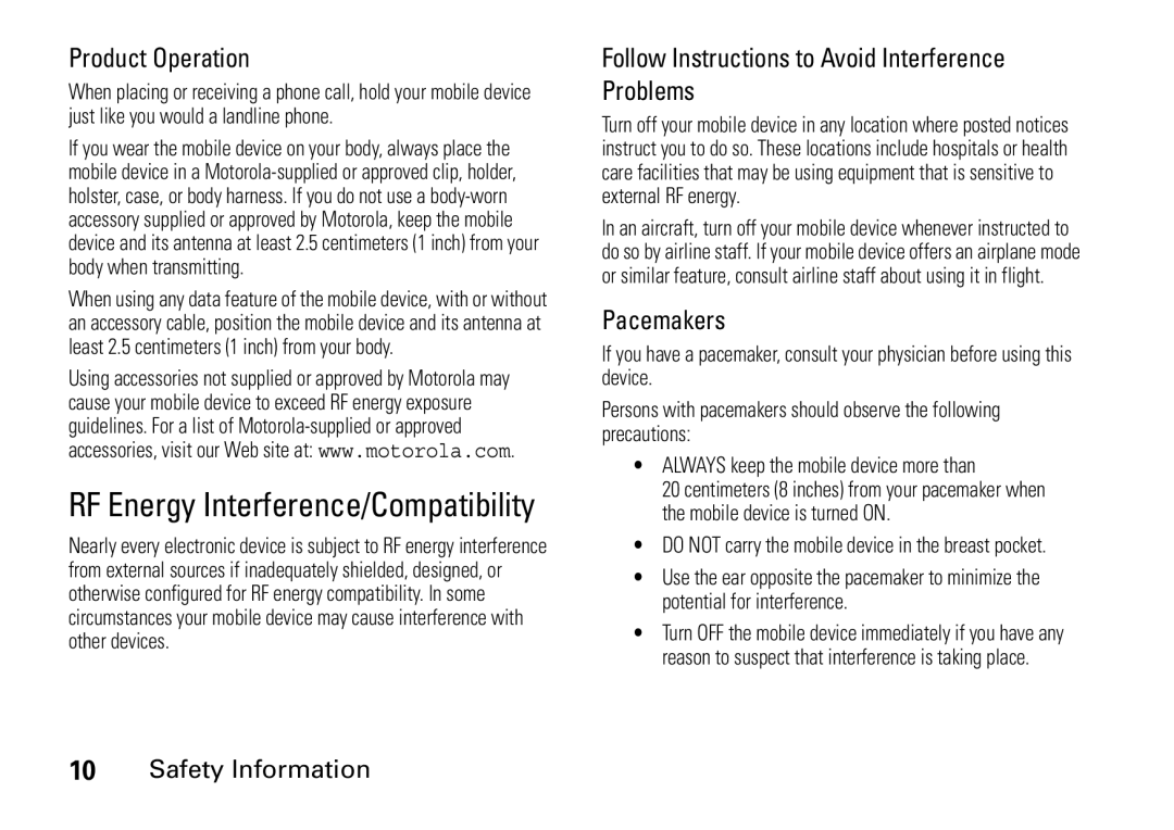 Motorola 9HMOTO manual RF Energy Interference/Compatibility, Product Operation, Pacemakers 