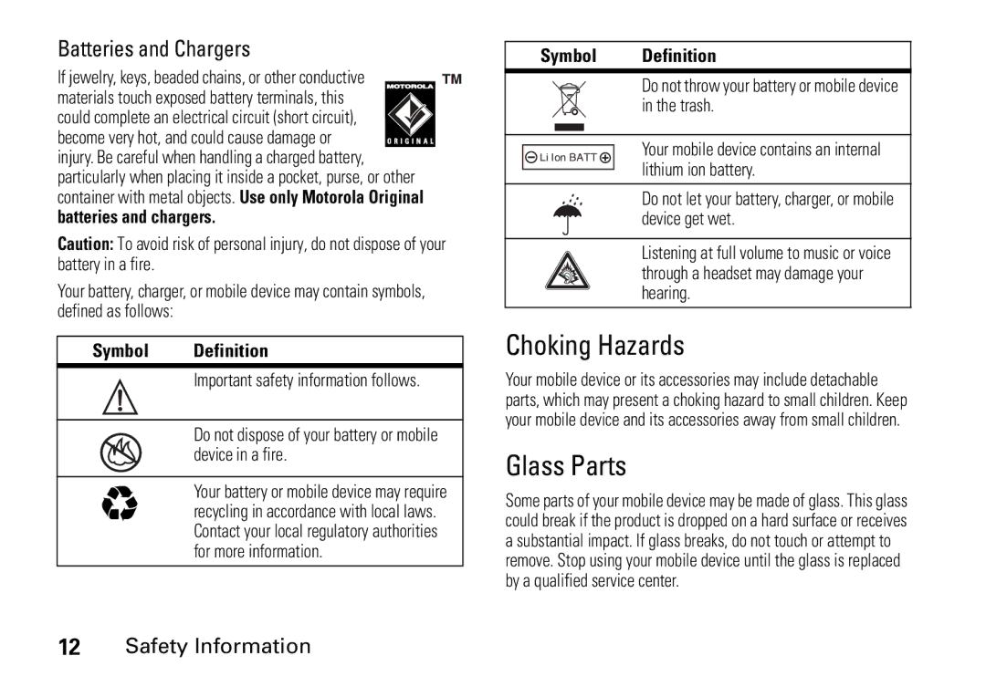 Motorola 9HMOTO manual Choking Hazards, Glass Parts, Batteries and Chargers 