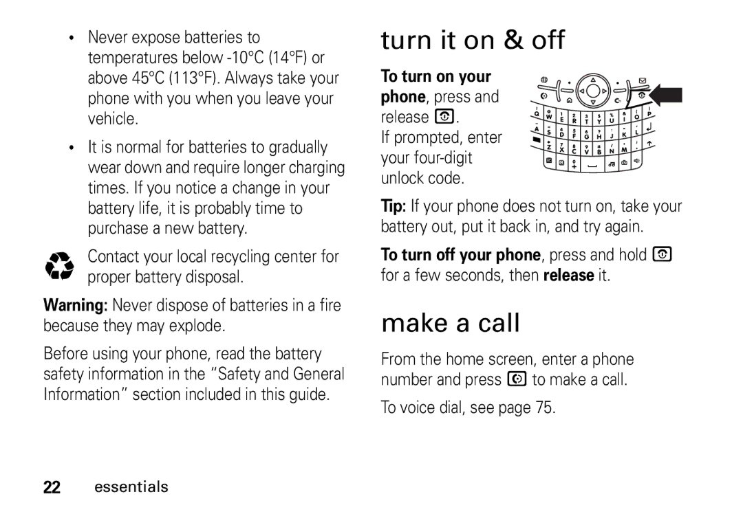 Motorola 9HMOTO manual Turn it on & off, Make a call, To voice dial, see 