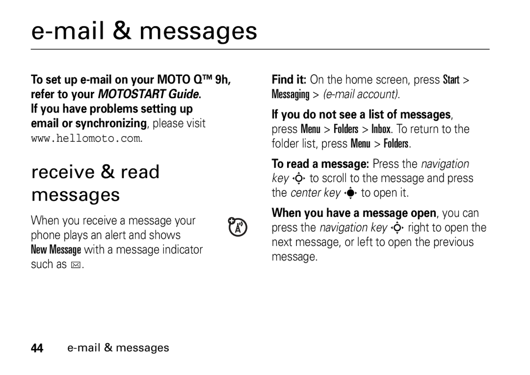 Motorola 9HMOTO manual Mail & messages, Receive & read messages 