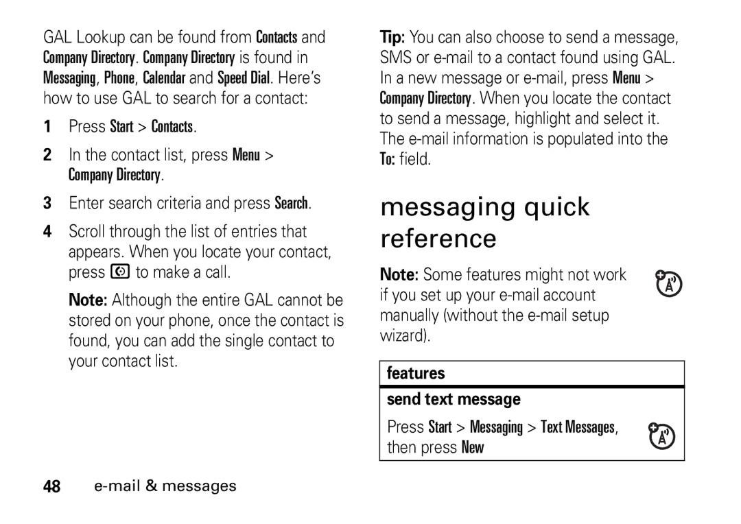 Motorola 9HMOTO manual Messaging quick reference, Enter search criteria and press Search, Features Send text message 