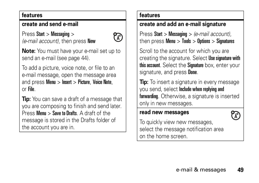 Motorola 9HMOTO manual Features Create and send e-mail, Features Create and add an e-mail signature, Read new messages 