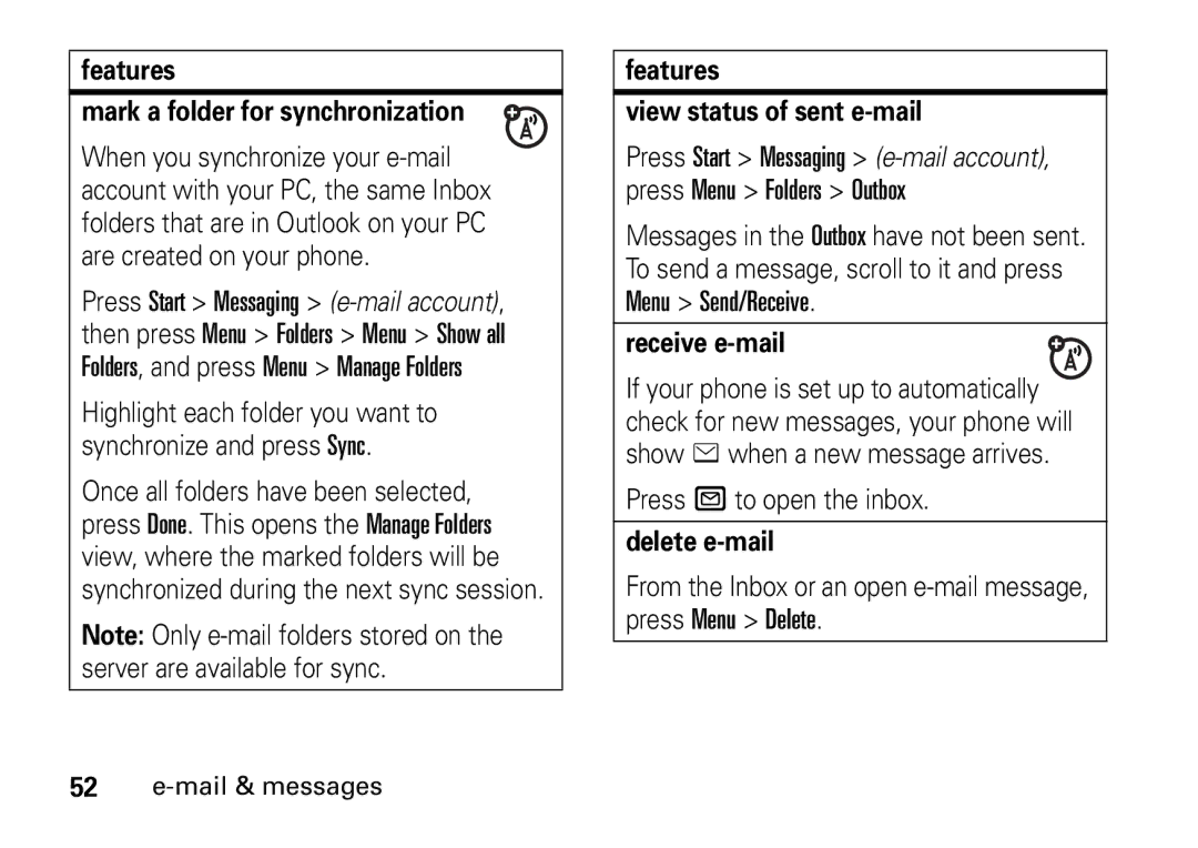 Motorola 9HMOTO manual Features Mark a folder for synchronization, Features View status of sent e-mail, Receive e-mail 