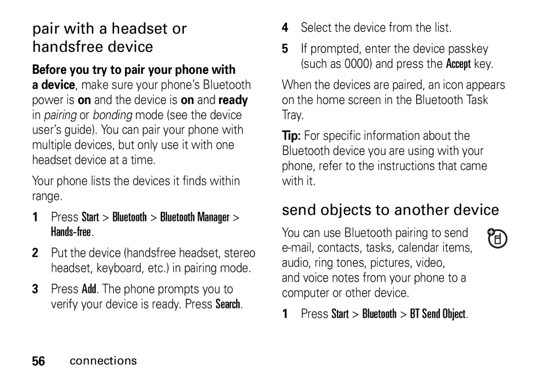 Motorola 9HMOTO Pair with a headset or handsfree device, Send objects to another device, Select the device from the list 