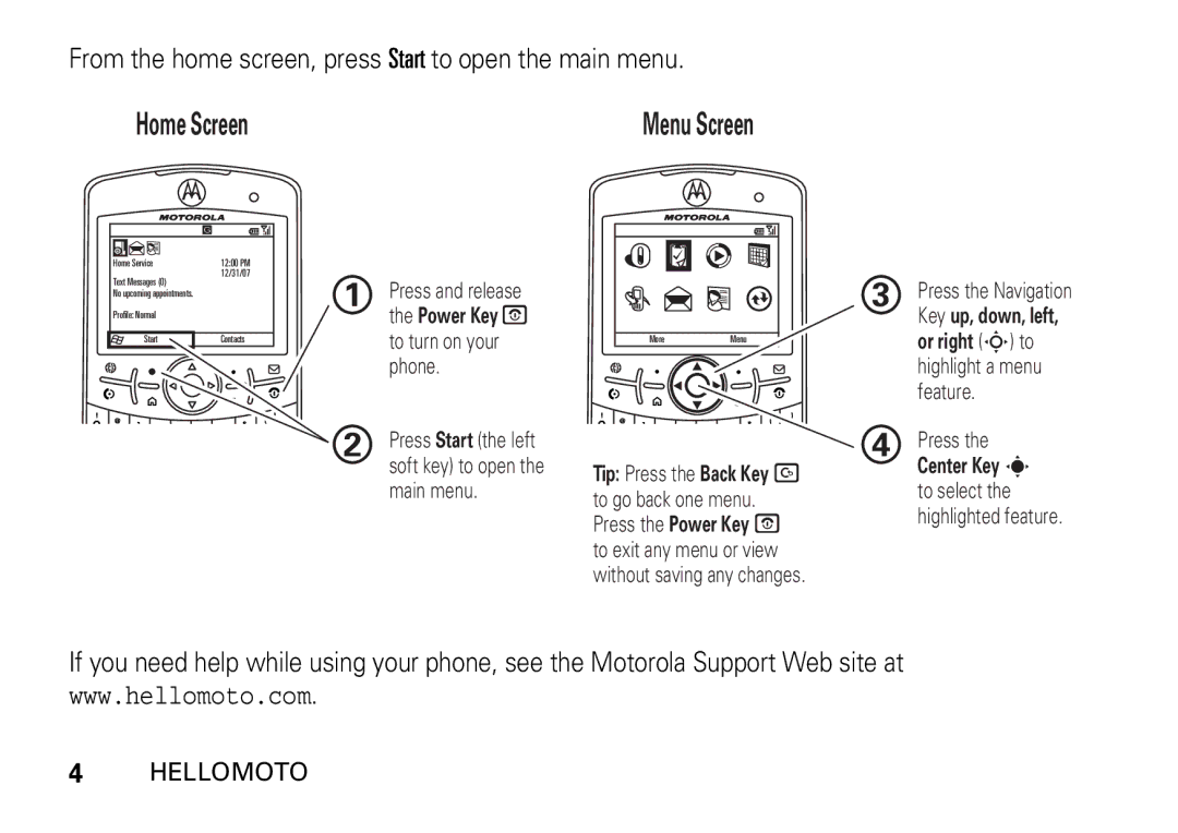 Motorola 9HMOTO manual Home Screen Menu Screen, From the home screen, press Start to open the main menu 