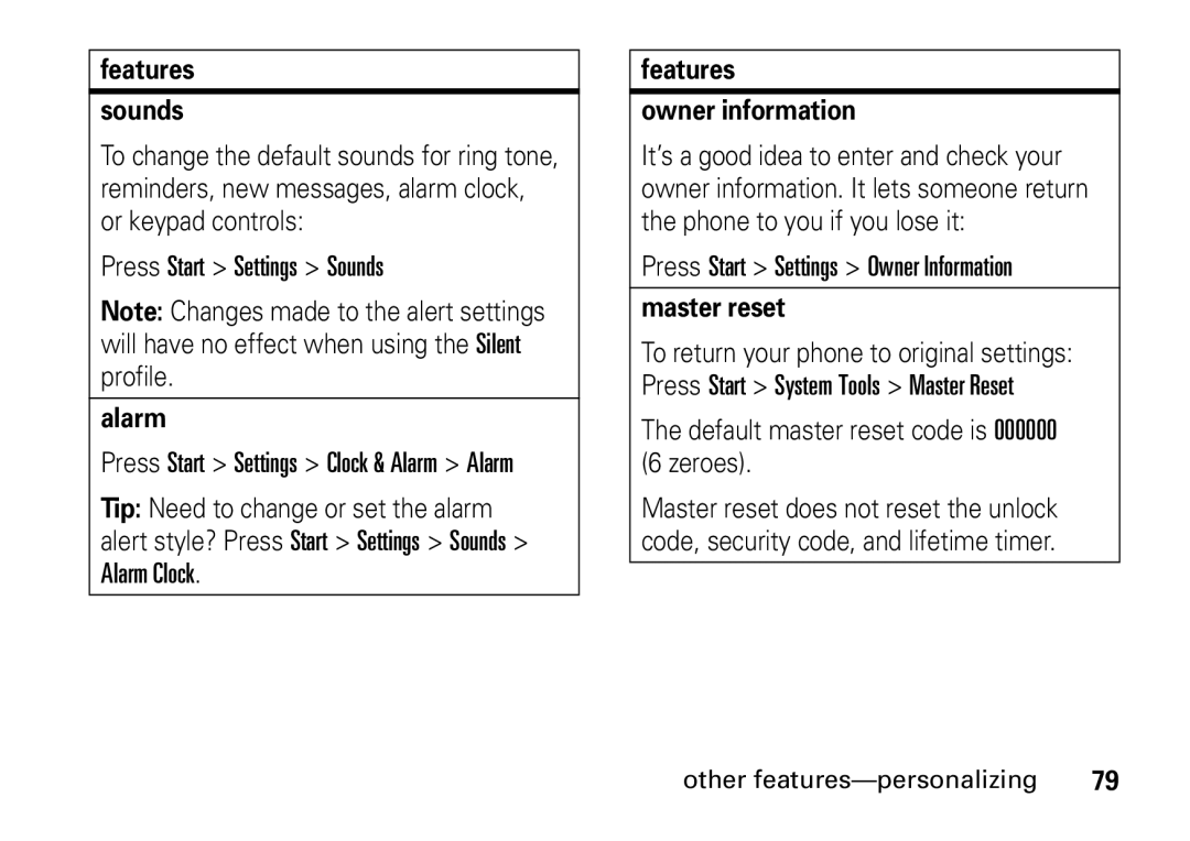 Motorola 9HMOTO manual Features Sounds, Alarm, Features Owner information, Master reset 