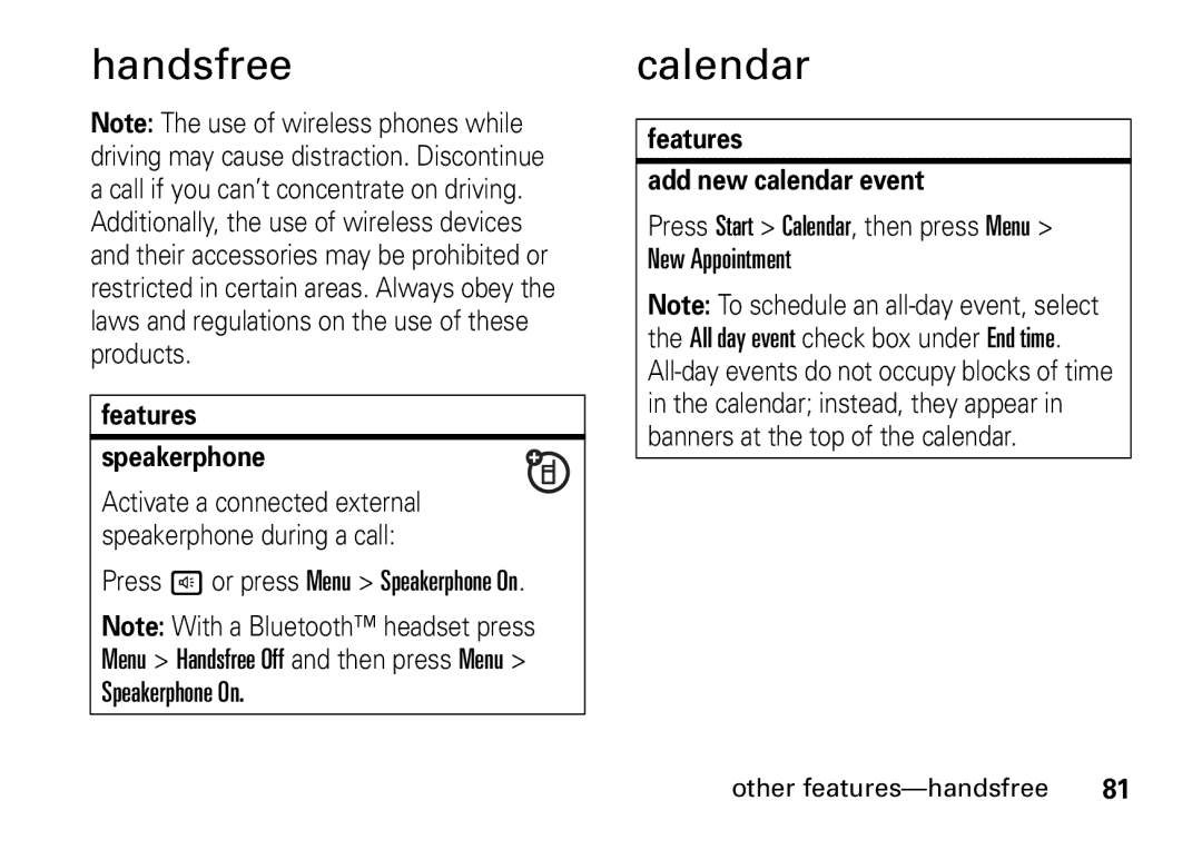 Motorola 9HMOTO manual Handsfree, Calendar, Features Speakerphone, Features Add new calendar event 