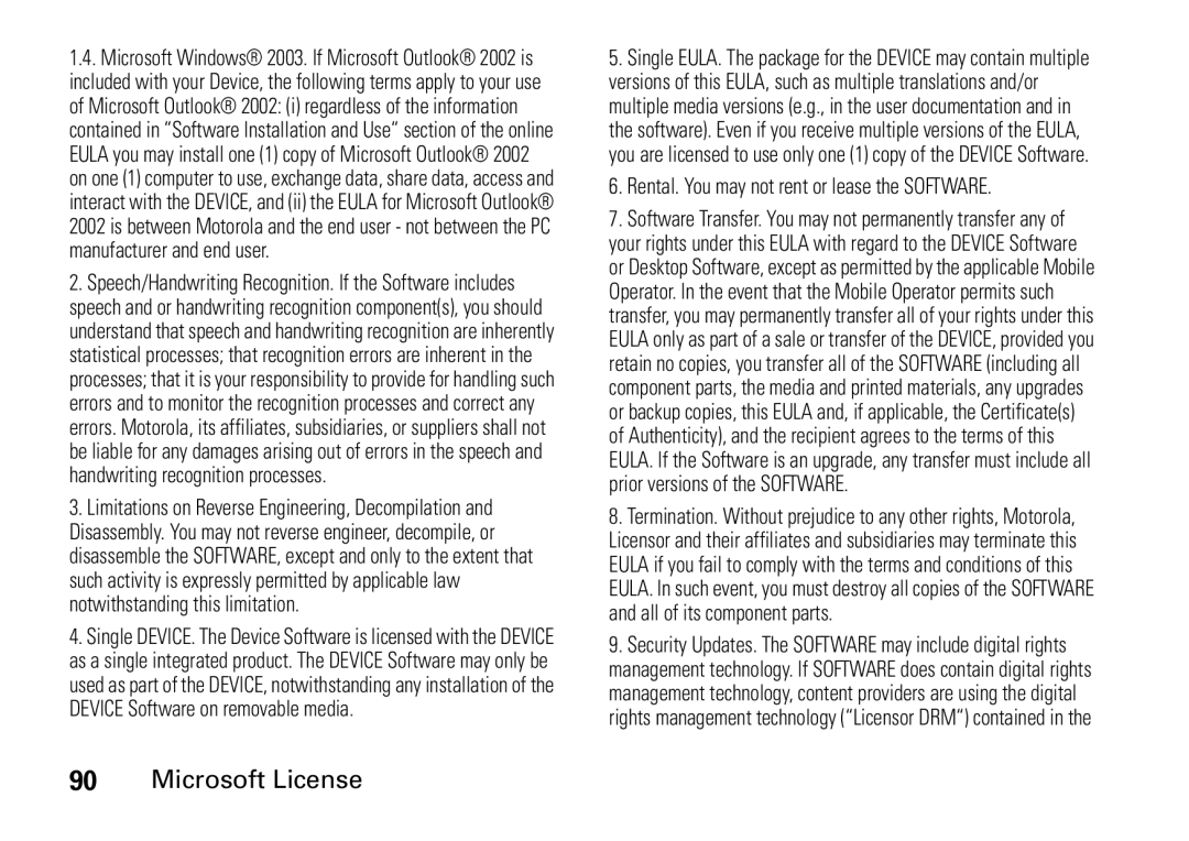 Motorola 9HMOTO manual Rental. You may not rent or lease the Software 