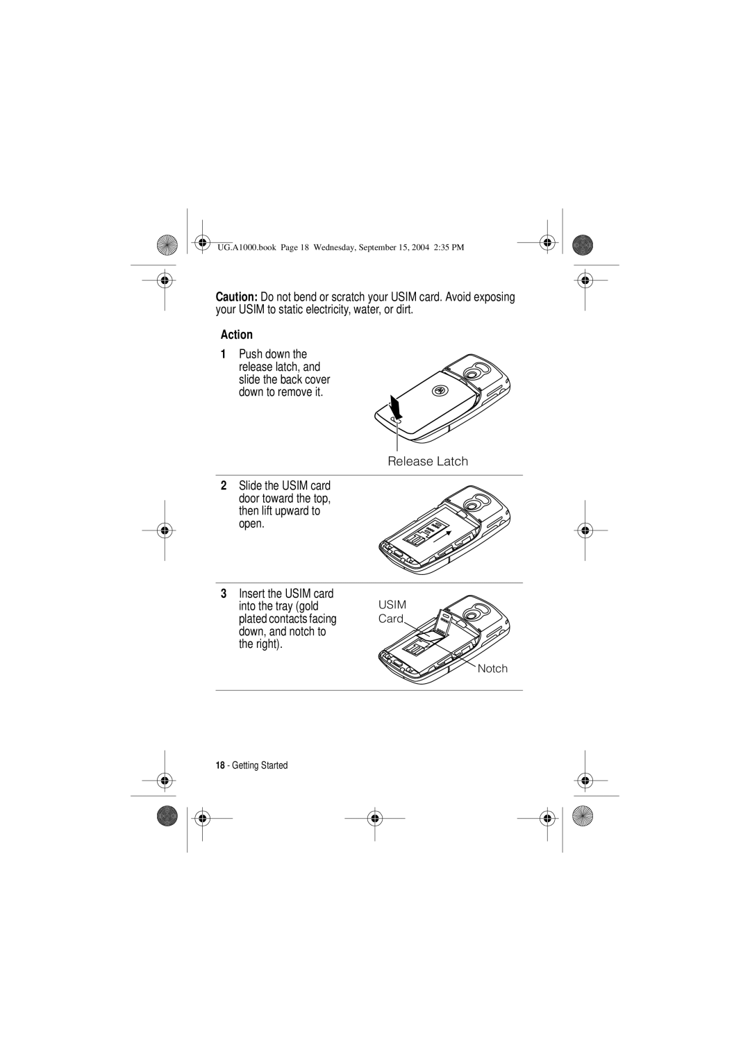 Motorola A1000 manual Push down, Release Latch, Then lift upward to open 