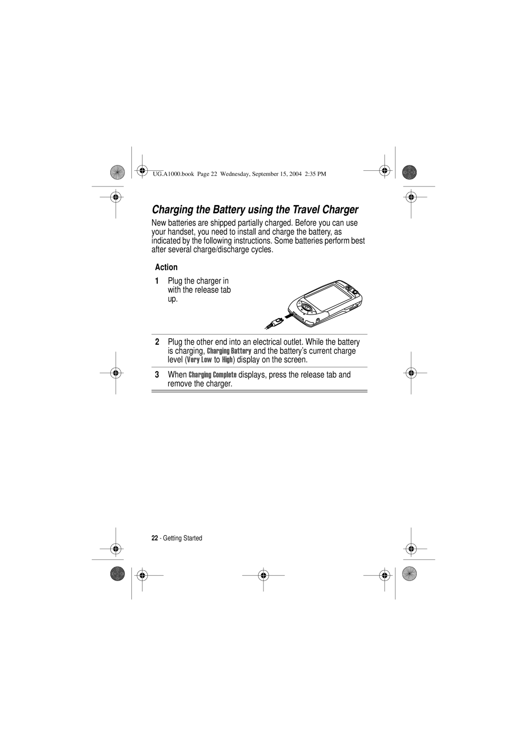 Motorola A1000 manual Charging the Battery using the Travel Charger, Plug the charger With the release tab up 