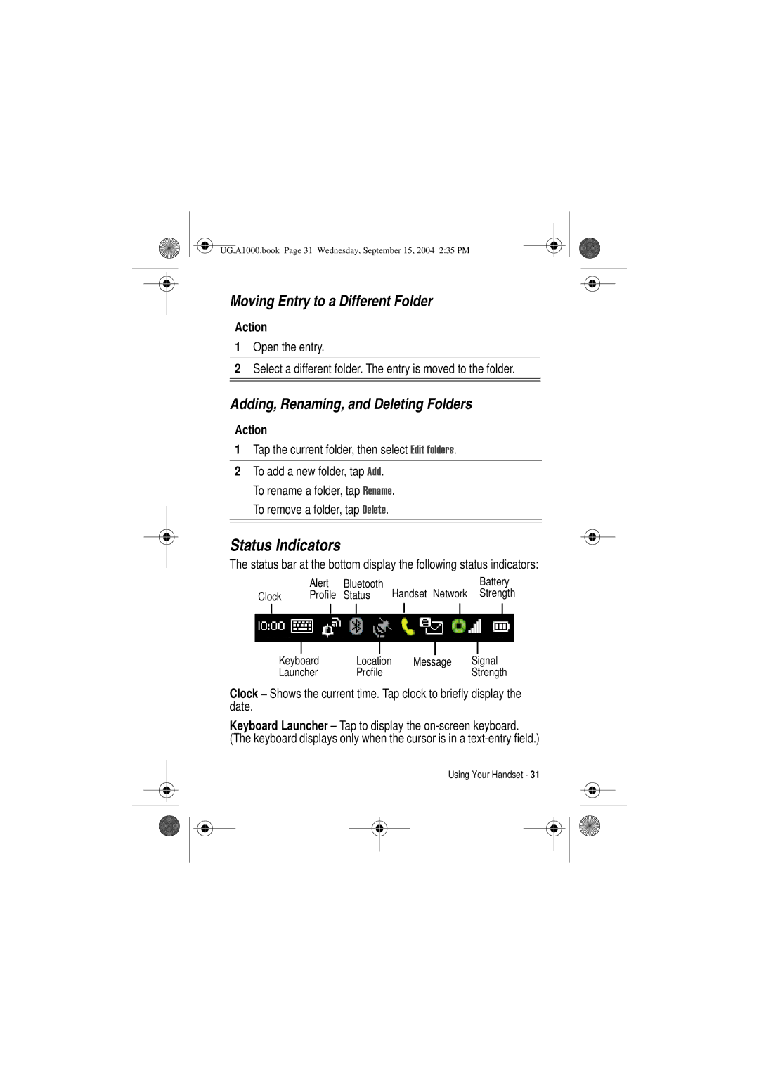 Motorola A1000 manual Status Indicators, Moving Entry to a Different Folder, Adding, Renaming, and Deleting Folders 