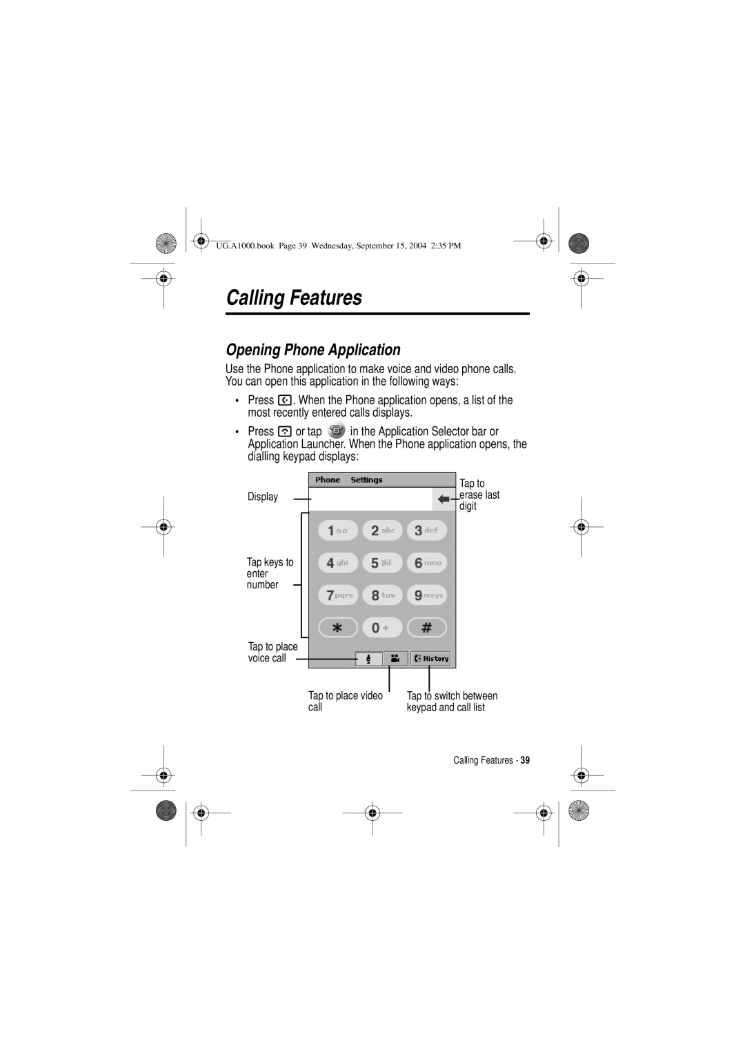 Motorola A1000 manual Calling Features, Opening Phone Application 