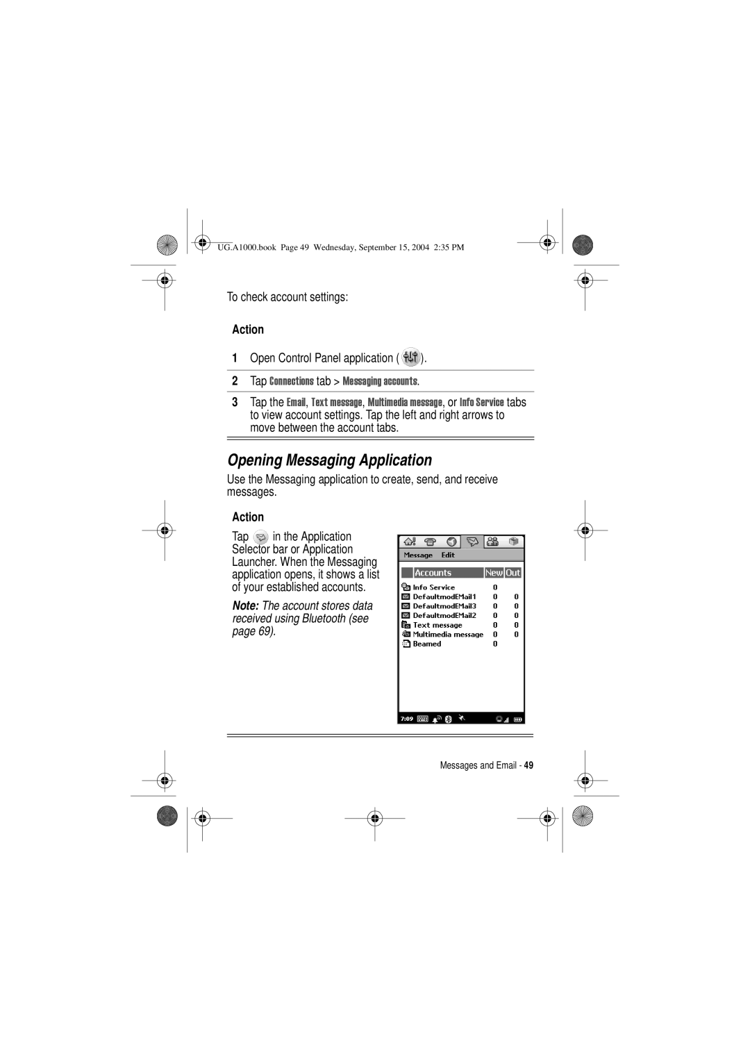 Motorola A1000 manual Opening Messaging Application, To check account settings 