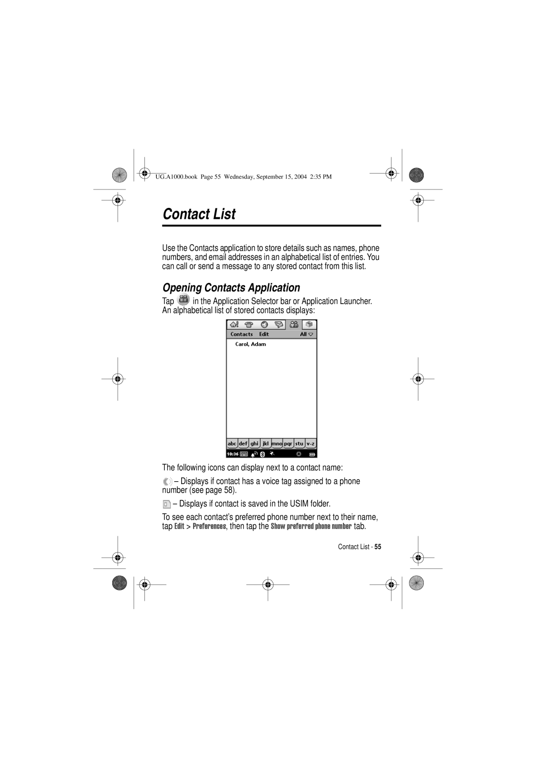 Motorola A1000 manual Contact List, Opening Contacts Application 