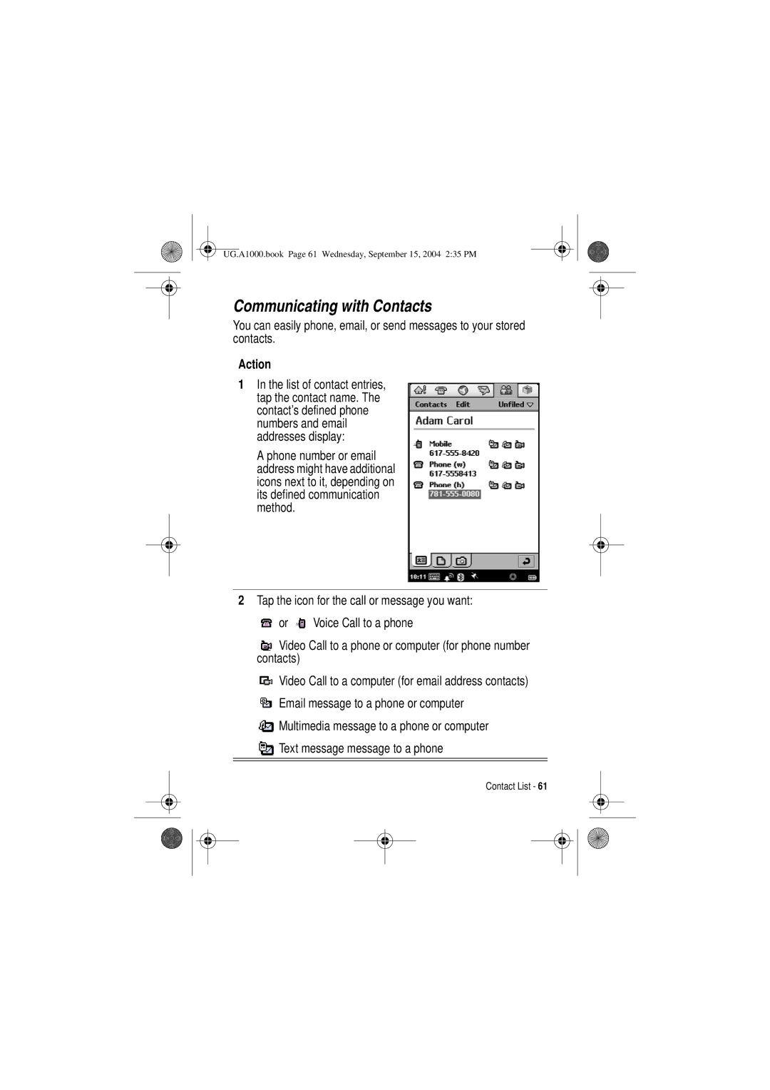 Motorola A1000 manual Communicating with Contacts 