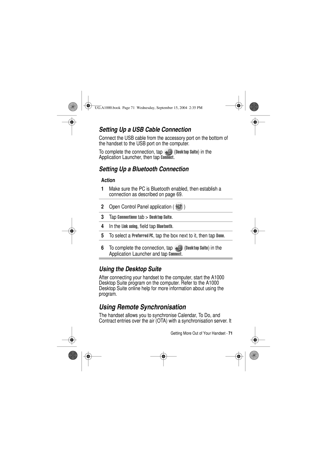 Motorola A1000 manual Using Remote Synchronisation, Setting Up a USB Cable Connection, Setting Up a Bluetooth Connection 