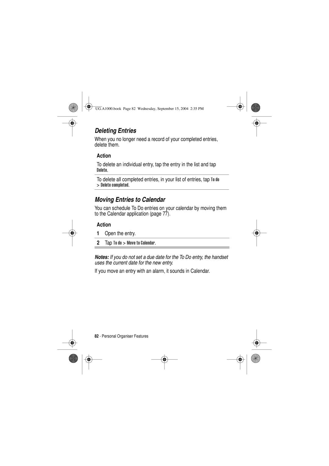 Motorola A1000 Deleting Entries, Moving Entries to Calendar, If you move an entry with an alarm, it sounds in Calendar 