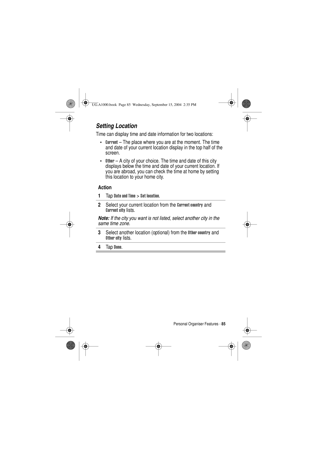 Motorola A1000 manual Setting Location, Select your current location from the Current country 