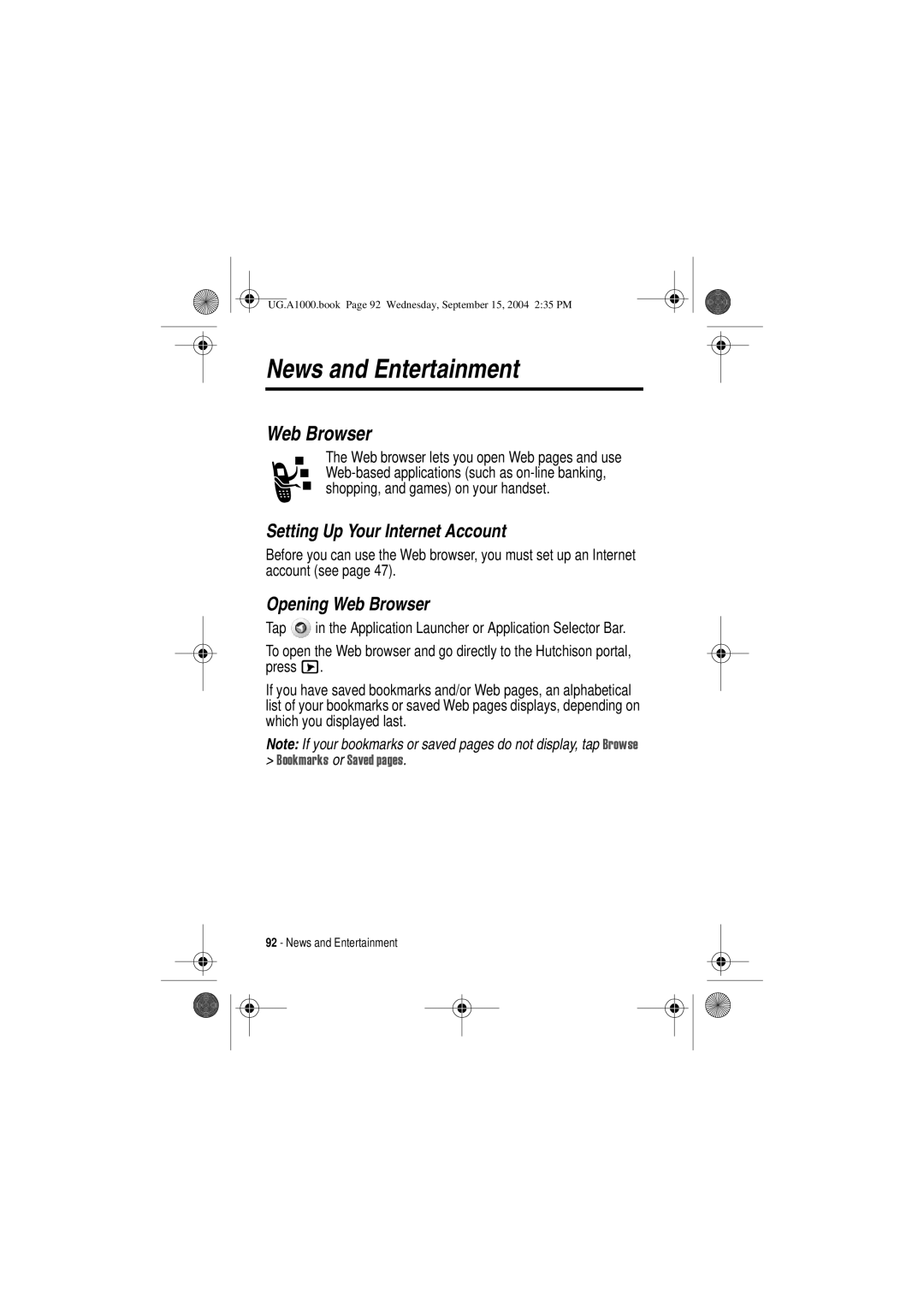 Motorola A1000 manual News and Entertainment, Setting Up Your Internet Account, Opening Web Browser 