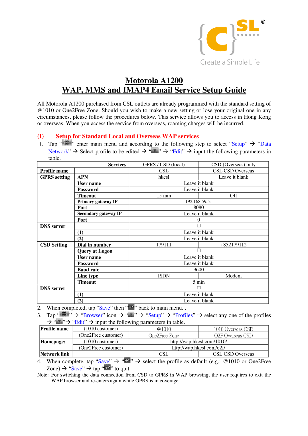 Motorola setup guide Motorola A1200 WAP, MMS and IMAP4 Email Service Setup Guide, Zone Save tap To quit 