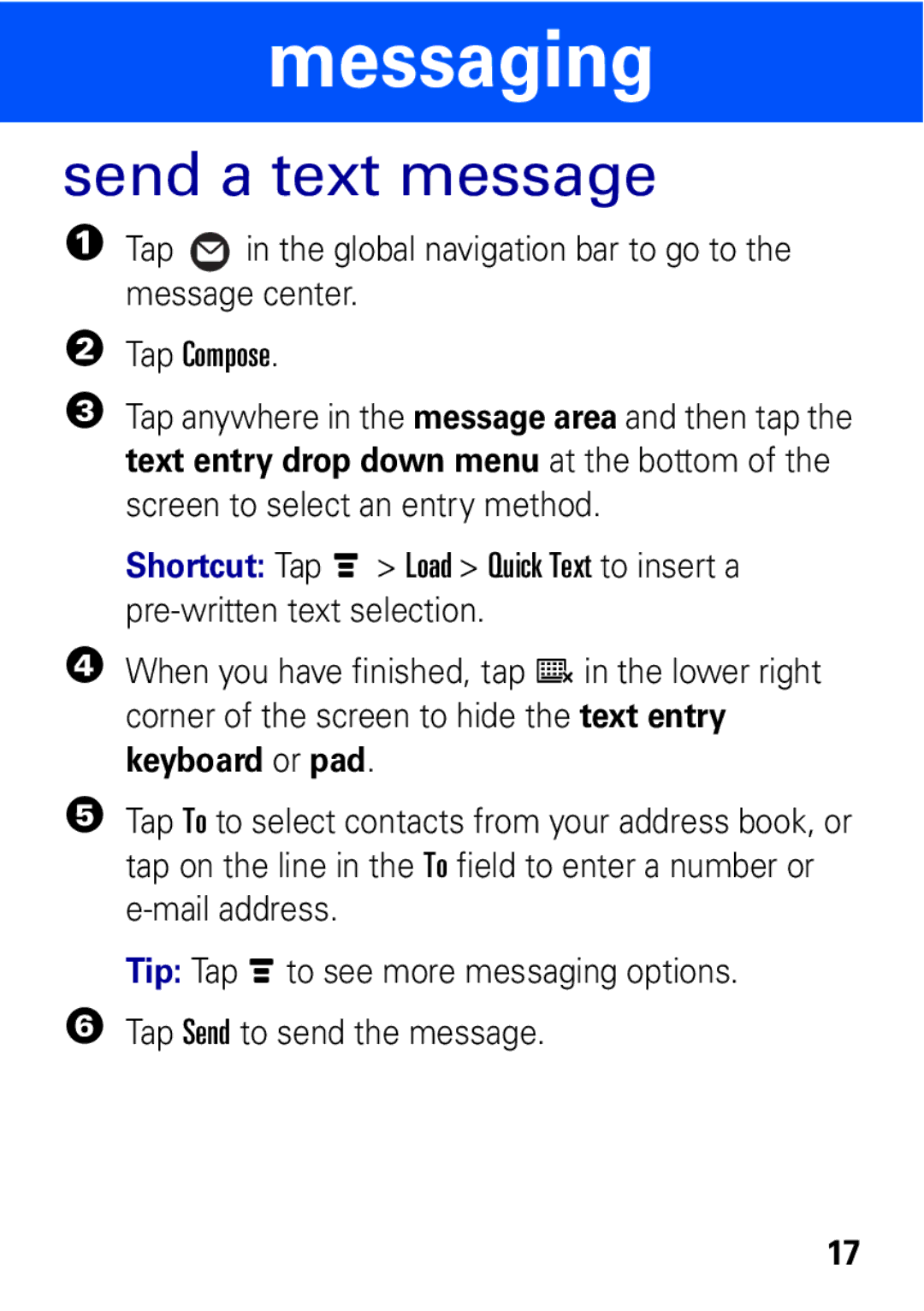 Motorola A1600 manual Messaging, Send a text message 