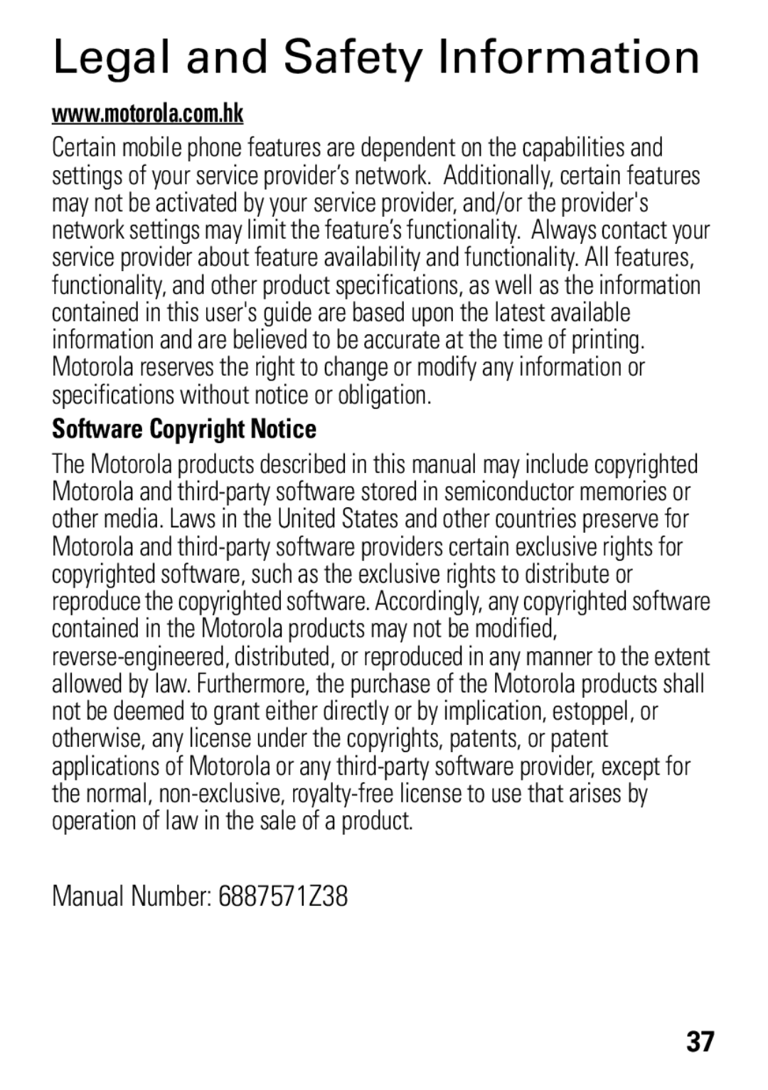 Motorola A1600 manual Legal and Safety Information, Software Copyright Notice 