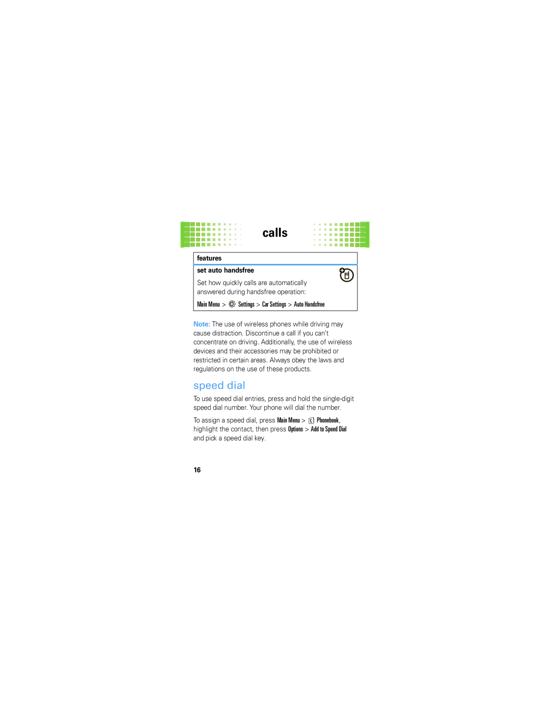 Motorola A45ECO manual Speed dial, Features Set auto handsfree 
