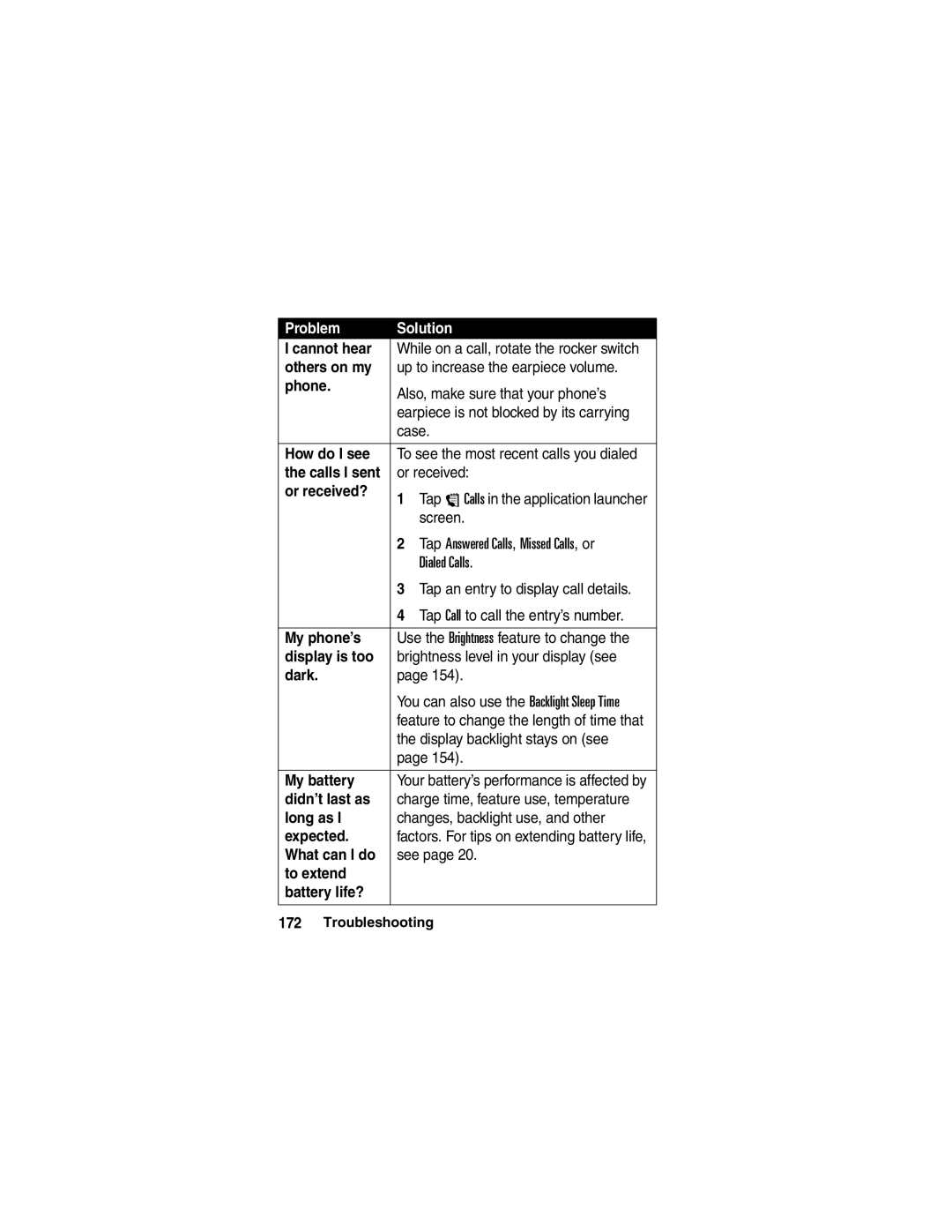 Motorola A780 manual Cannot hear, Or received?, Screen, Tap an entry to display call details, My phone’s, My battery 