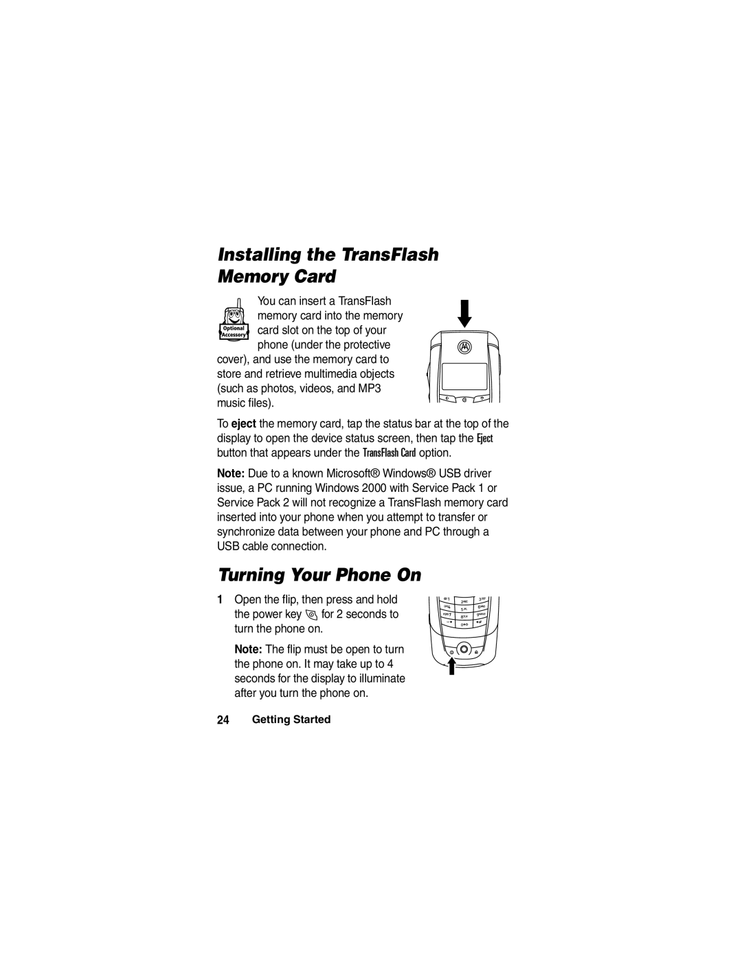 Motorola A780 manual Installing the TransFlash Memory Card, Turning Your Phone On 