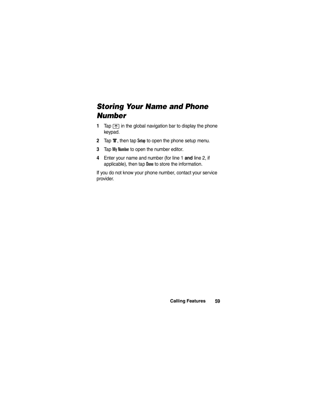 Motorola A780 manual Storing Your Name and Phone Number 